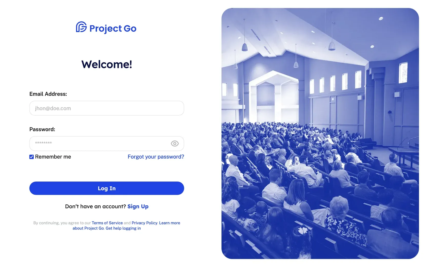 The Log In screen with the Email Address and Password fields, Remember me, Forgot your password, and Sign Up.